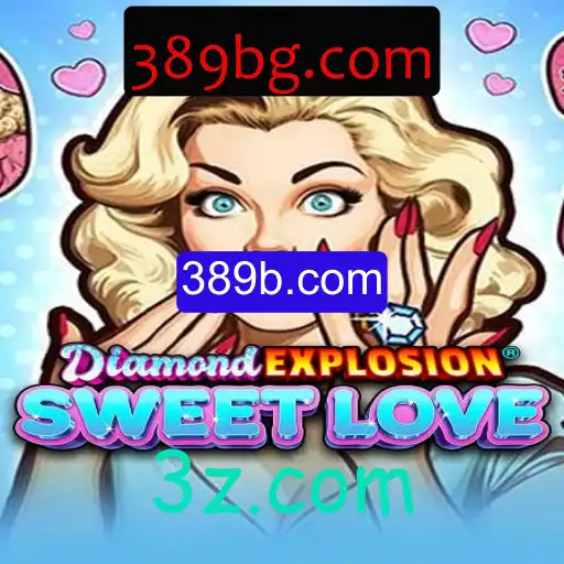 Explorando o Mundo de DiamondExplosionSweetLove: Uma Jornada de Desafios e Emoções