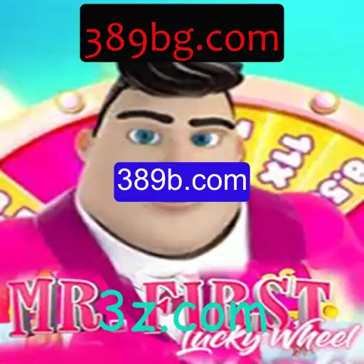 Explorando MrFirstLuckyWheel e 389b.com